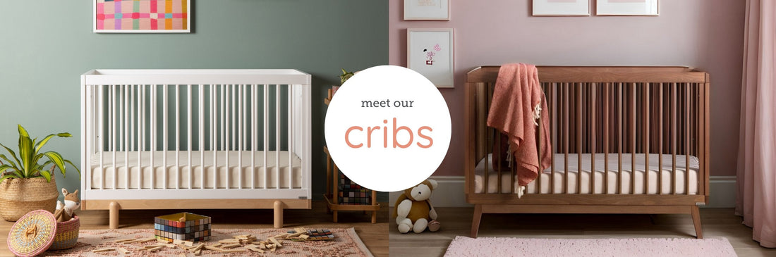  Meet Our Cribs